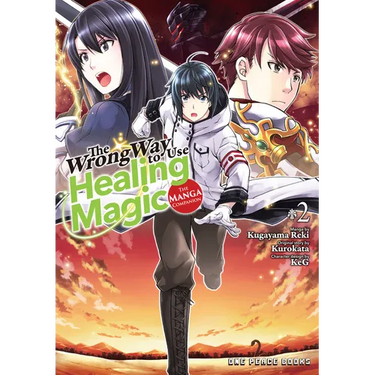 The Wrong Way to Use Healing Magic Volume 2: The Manga Companion