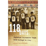 118 Days: Christian Peacemaker Teams Held Hostage in Iraq (Dreamseeker/Cascadia Edition)