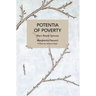 Potentia of Poverty: Marx Reads Spinoza