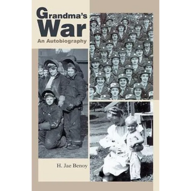 Grandma's War: An Autobiography