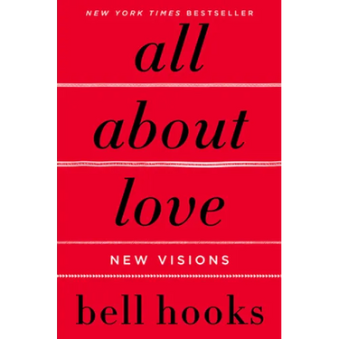 All about Love: New Visions