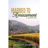 Married to Amazement: A Memoir