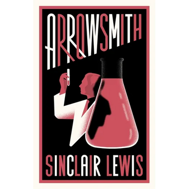 Arrowsmith: New Annotated Edition