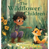 The Wildflower Children