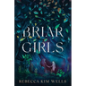 Briar Girls