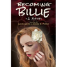 Becoming Billie - A Novel