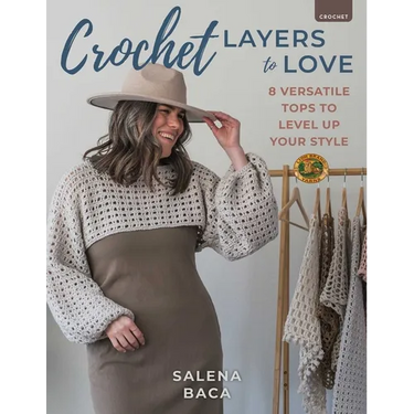Crochet Layers to Love: 8 Versatile Tops to Level Up Your Style