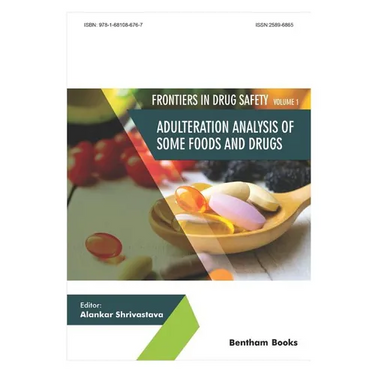 Adulteration Analysis of Some Foods and Drugs