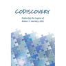 CoDiscovery: Exploring the Legacy of Robert F. Barkley, DDS