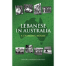 Lebanese in Australia: A Changing Mosaic