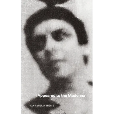 I Appeared to the Madonna