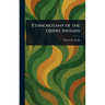 Ethnobotany of the Ojibwe Indians