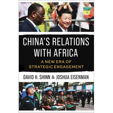 China's Relations with Africa: A New Era of Strategic Engagement