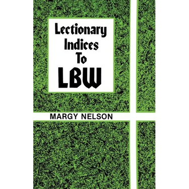 Lectionary Indices to Lbw