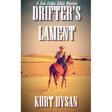 Drifter's Lament