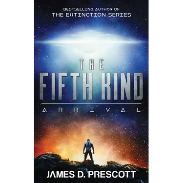 The Fifth Kind: Arrival (Dark Nova Series Book 1)