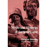 Myths and Mysteries of Same-Sex Love