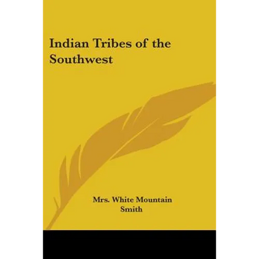 Indian Tribes of the Southwest