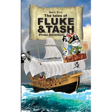 The Tales of Fluke and Tash - Pirate Adventure