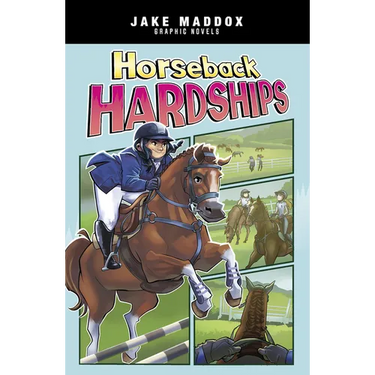 Horseback Hardships