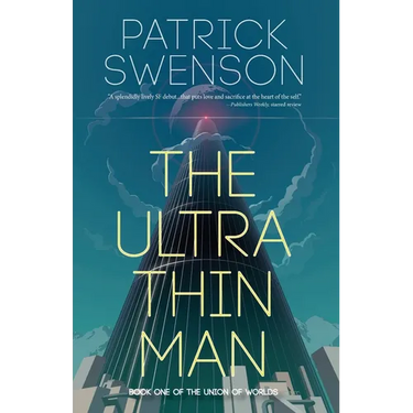 The Ultra Thin Man