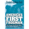 America's First Frogman