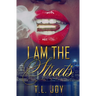 I Am The Streets
