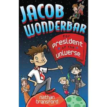 Jacob Wonderbar for President of the Universe