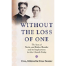 Without the Loss of One