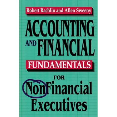 Accounting and Financial Fundamentals for NonFinancial Executives