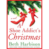 Shoe Addict's Christmas