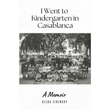 I Went to Kindergarten in Casablanca