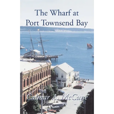 The Wharf at Port Townsend Bay