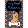 Dog Shot Records: Keep Track Of Annual Vet Visits and Immunizations