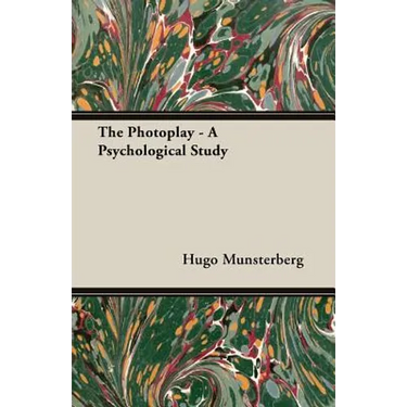 The Photoplay - A Psychological Study