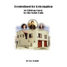 Predestined for Reformation: My Lifelong Quest for the Noble Path