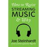 Why to Resist Streaming Music & How