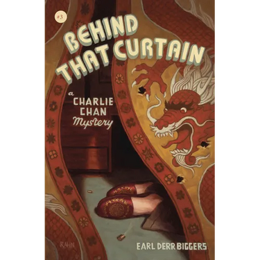 Behind That Curtain: A Charlie Chan Mystery