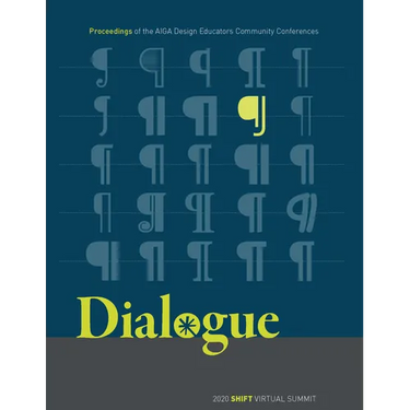 Dialogue: Proceedings of the Aiga Design Educators Community Conferences: Shift