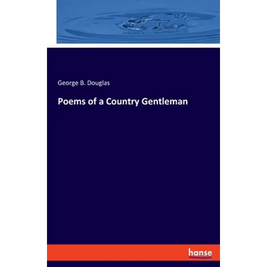 Poems of a Country Gentleman