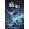 The Deer Kings