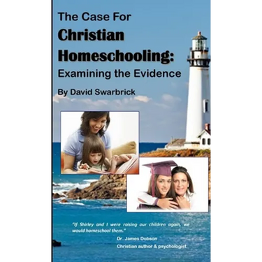 The Case For Christian Homeschooling