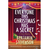 Everyone This Christmas Has a Secret: A Festive Mystery