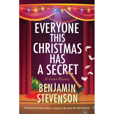 Everyone This Christmas Has a Secret: A Festive Mystery