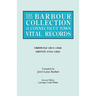 Barbour Collection of Connecticut Town Vital Records. Volume 15: Griswold 1815-1848, Groton 1704-1853