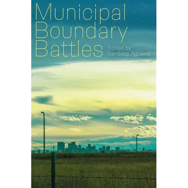 Municipal Boundary Battles