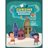 Cursive Handwriting Workbook For Kids: 3 in 1 Practice Book to Learn Tracing Letters, Writing Words and Sentences for School or Home use