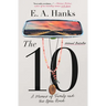 The 10: A Memoir of Family and the Open Road