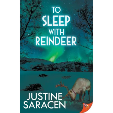To Sleep With Reindeer