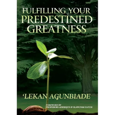 Fulfilling Your Predestined Greatness